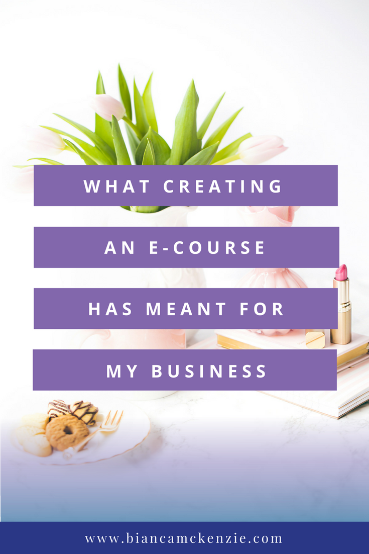 What creating an ecourse has meant for my business