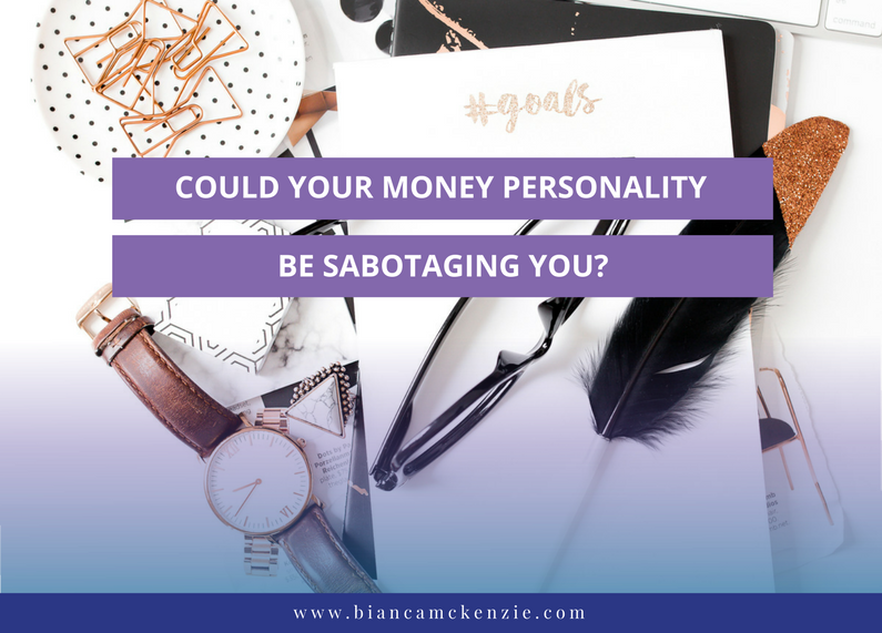 Could Your “Money Personality” Be Sabotaging You?