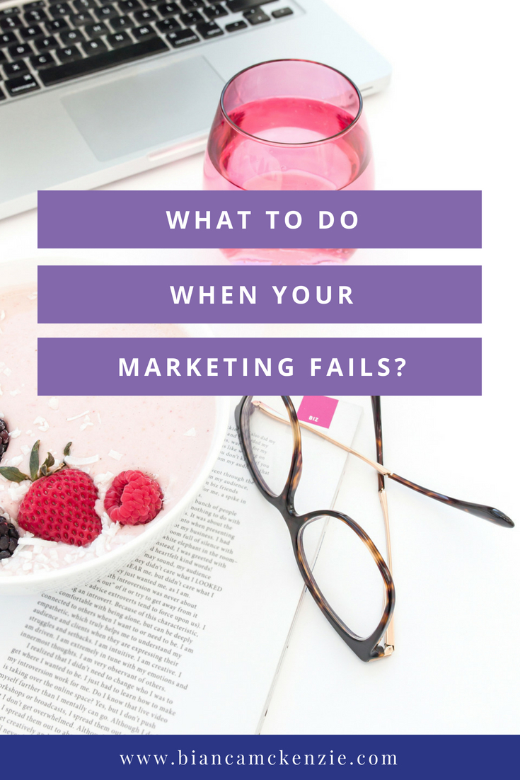 WHat to do when your marketing fails