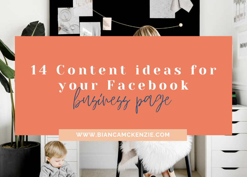 14 Content ideas for your Facebook business page