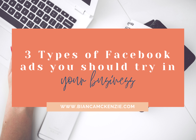 3 Types of Facebook ads you should try in your business