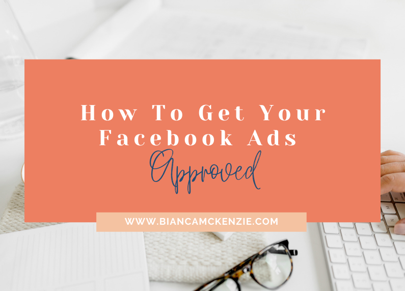 How To Get Your Facebook Ads Approved