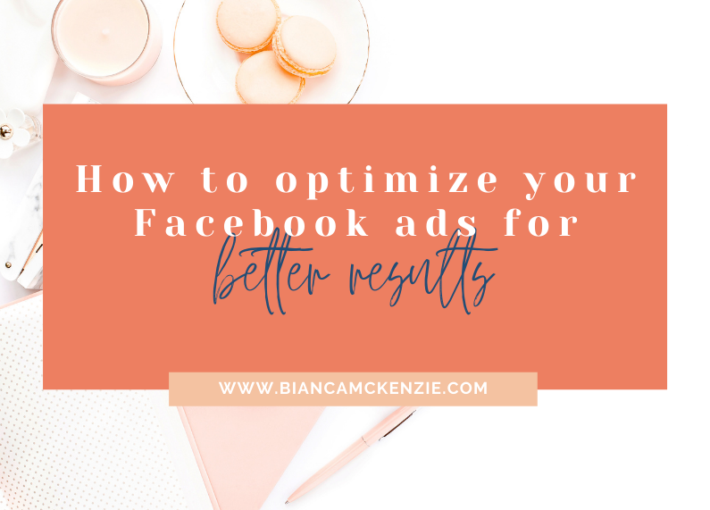 How to optimize your Facebook ads for better results
