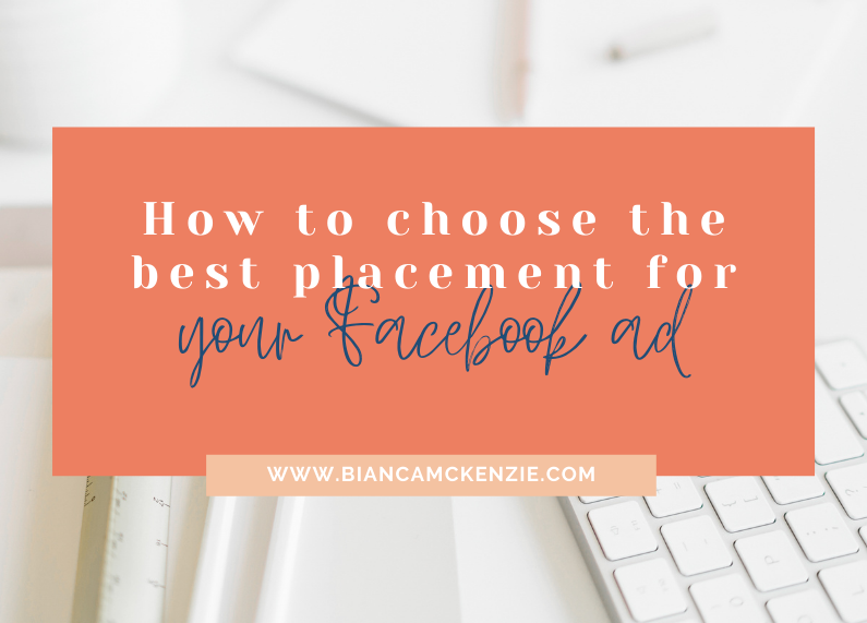 How to choose the best placement for your Facebook ad