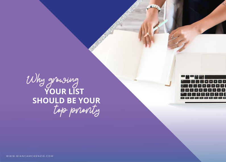 Why growing your list should be your top priority