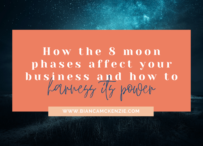 How the 8 moon phases affect your business and how to harness its power