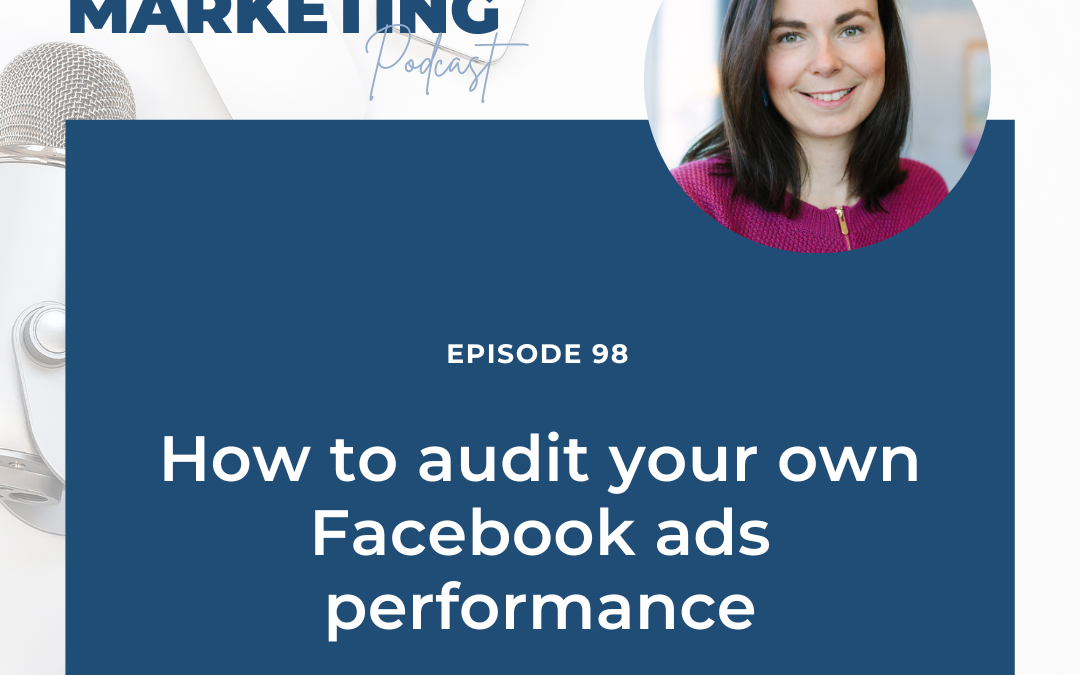 How to audit your own Facebook ads performance