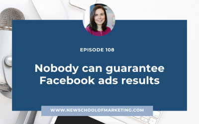 Nobody can guarantee Facebook ads results