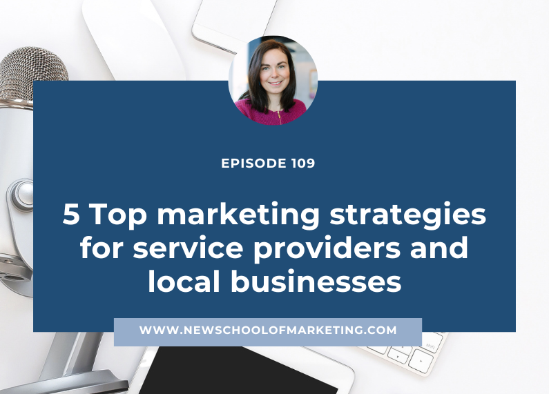 5 Top marketing strategies for service providers and local businesses