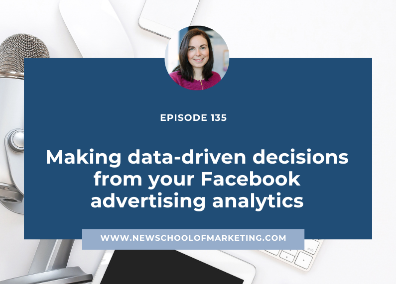 Making data-driven decisions from your Facebook advertising analytics